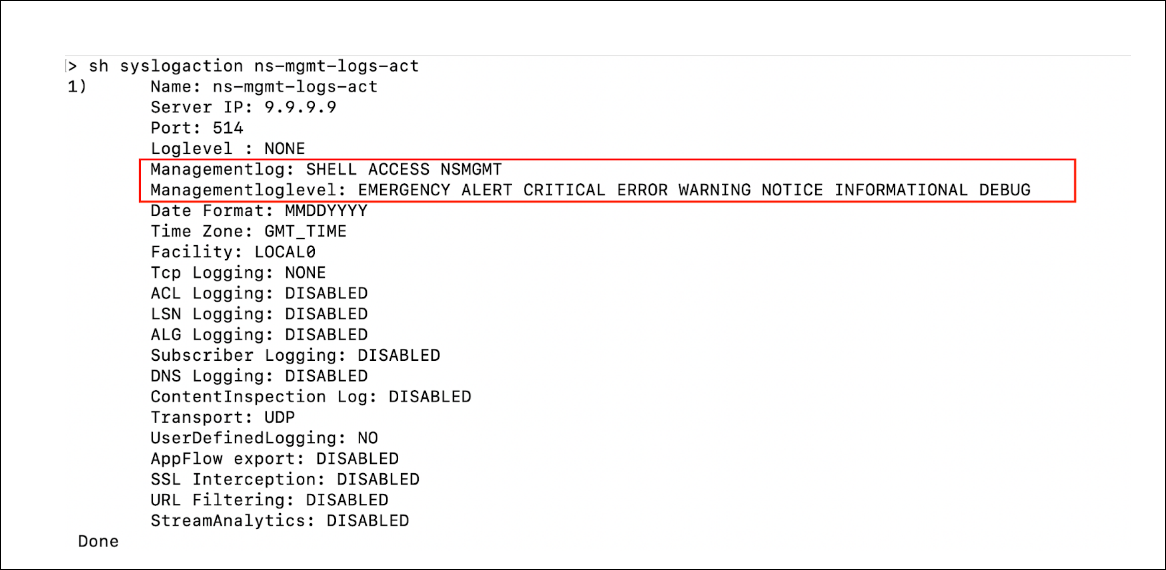 Show syslogaction command output enabled